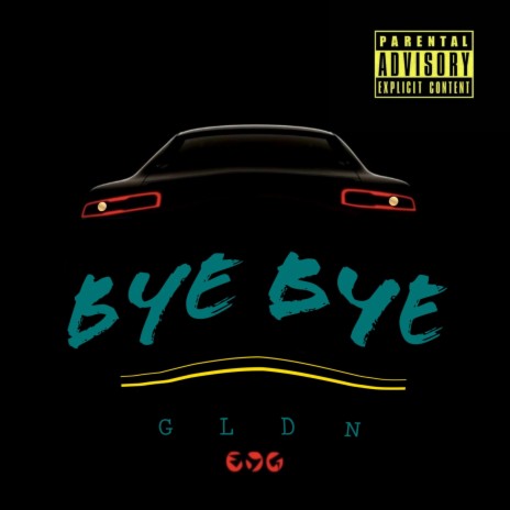 Bye Bye | Boomplay Music