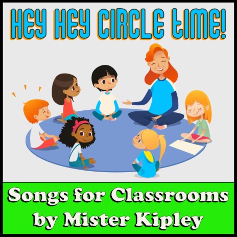 Hey Hey Circle Time | Boomplay Music