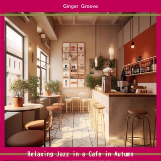 Relaxing Jazz in a Cafe in Autumn