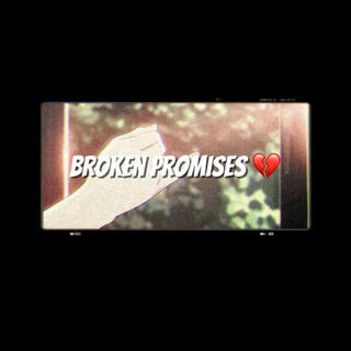 Broken Promises