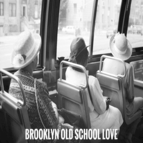 Beat Brooklyn old school love | Boomplay Music