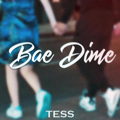 Bae dime | Boomplay Music