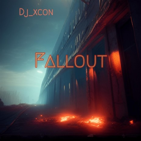 Fallout | Boomplay Music