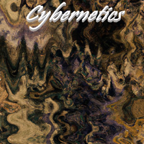 Cybernetics | Boomplay Music