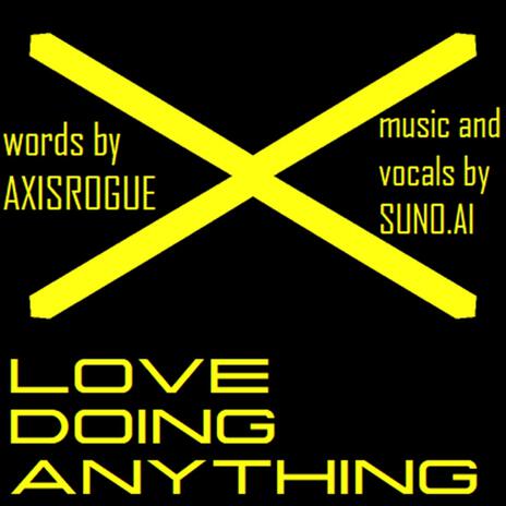 Love Doing Anything | Boomplay Music