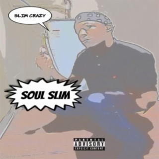 Soul Slim