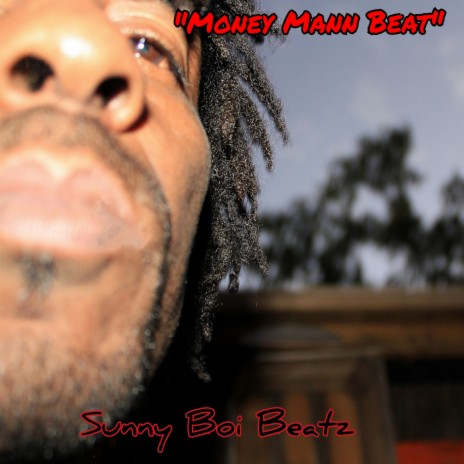 Money Mann Beat | Boomplay Music
