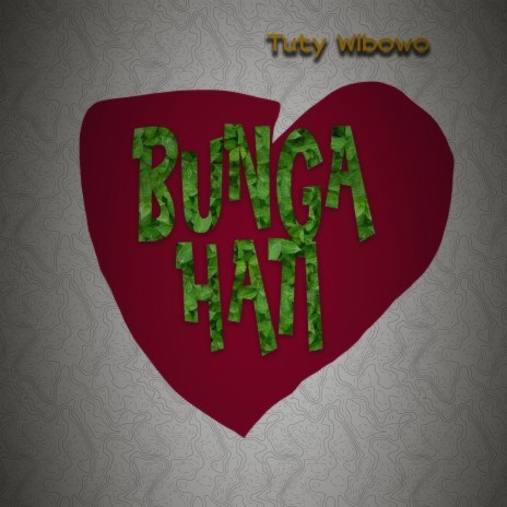 Bunga Hati | Boomplay Music