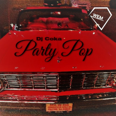 Party Pop | Boomplay Music