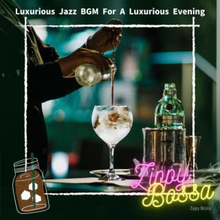 Luxurious Jazz BGM For A Luxurious Evening