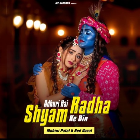 Adhuri Hai Radha Shyam Ke Bina ft. Red Vocal | Boomplay Music