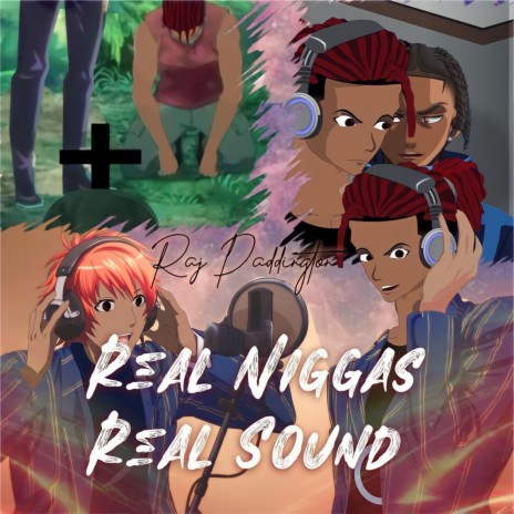 Real Niggas Real Sound | Boomplay Music