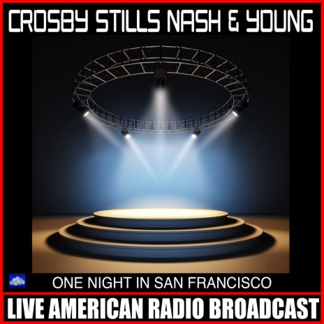 Crosby, Nash & Young - Almost Cut My Hair (Live) MP3 Download & Lyrics |  Boomplay