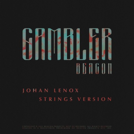 Gambler (Johan Lenox Strings Version) ft. Johan Lenox | Boomplay Music