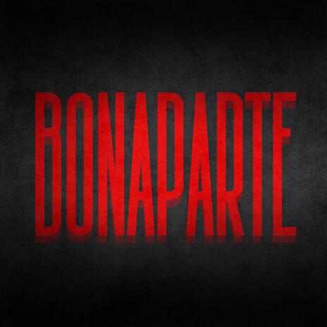 BONAPARTE | Boomplay Music