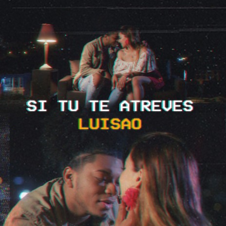 Si Tu Te Atreves | Boomplay Music