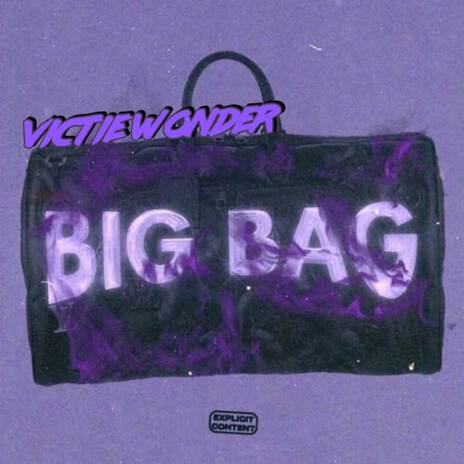 Big Bag | Boomplay Music