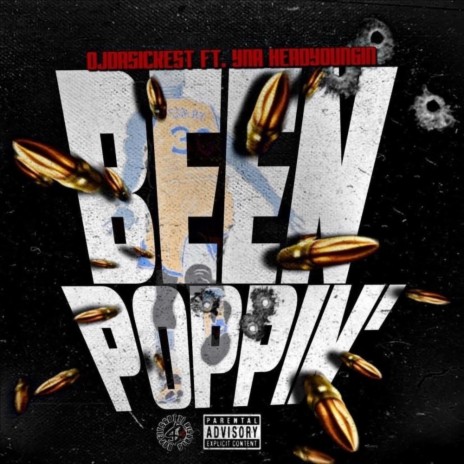 Been Poppin ft. YNA HeadYoungin | Boomplay Music