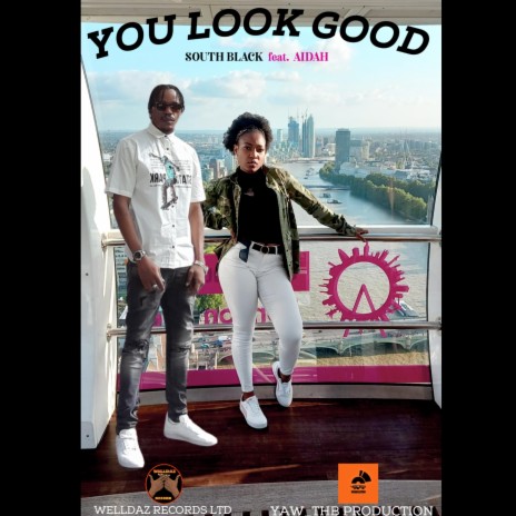 YOU LOOK GOOD (Radio Edit) ft. AIDAH | Boomplay Music