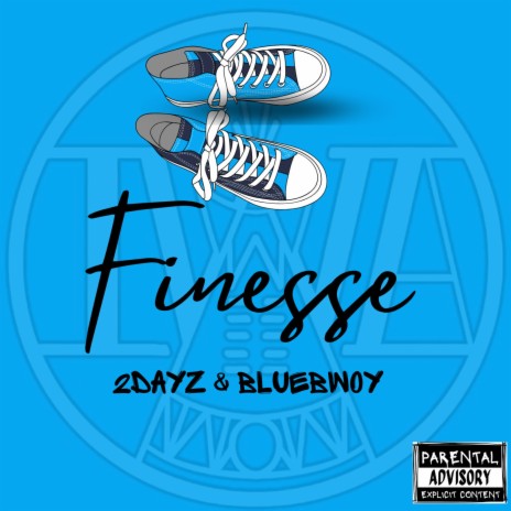 Finesse ft. Bluebwoy | Boomplay Music
