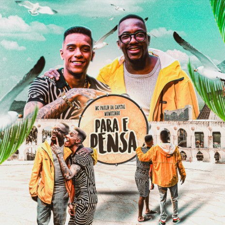 Para E Pensa ft. Mumuzinho & MDB | Boomplay Music