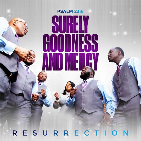 Surely Goodness and Mercy | Boomplay Music