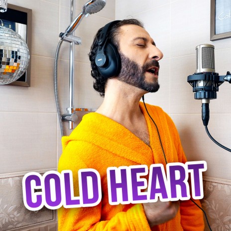 Cold Heart | Boomplay Music