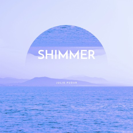 Shimmer | Boomplay Music