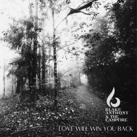 Love Will Win You Back (Acoustic) | Boomplay Music