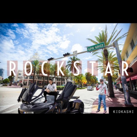 Rockstar ft. KidKashi | Boomplay Music