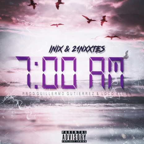 7:00 Am ft. 21nxxtes | Boomplay Music