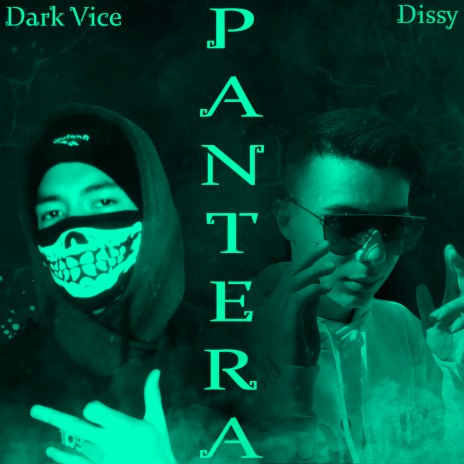 Pantera ft. Dark Vice | Boomplay Music