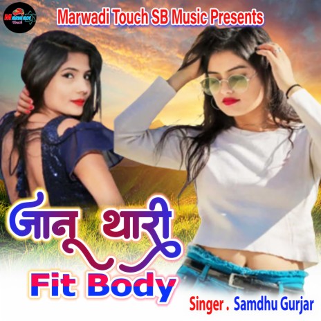 Janu Thari Fit Body