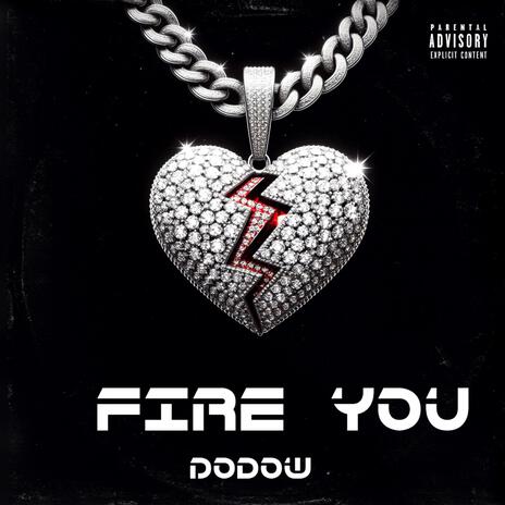 Fire You | Boomplay Music