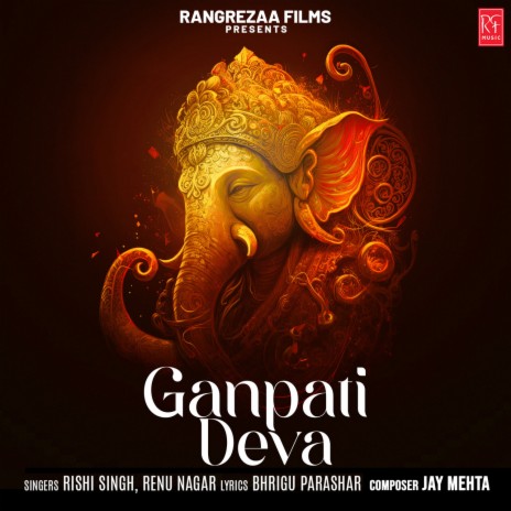 Ganpati Deva ft. Renu Nagar & Bhrigu Parashar | Boomplay Music