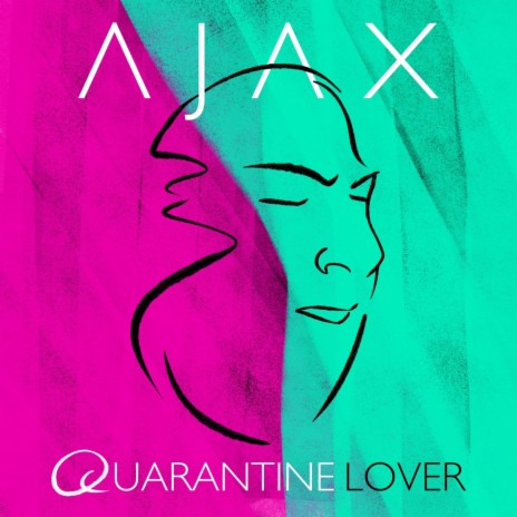 Quarantine Lover | Boomplay Music