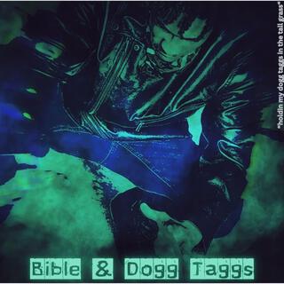 Bible & Dogg Taggs