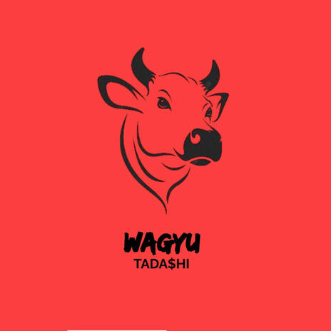 Wagyu | Boomplay Music