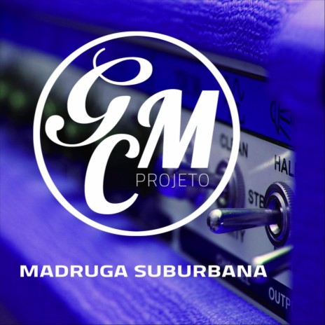 Madruga Suburbana | Boomplay Music