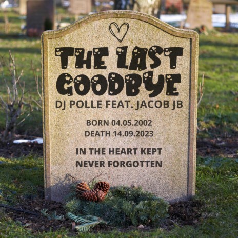 The last goodbye