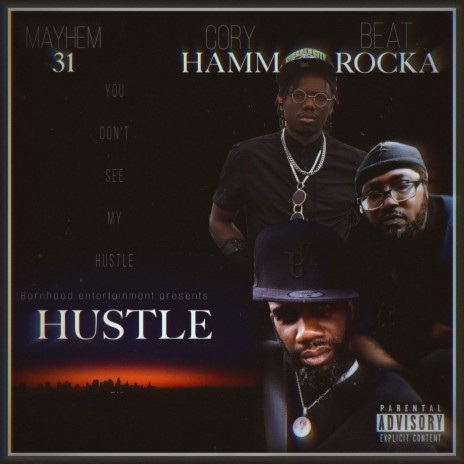 Hustle ft. BeatRocka & C.o.r.e | Boomplay Music