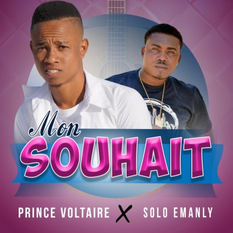 Mon Souhait ft. Solo Emanly | Boomplay Music