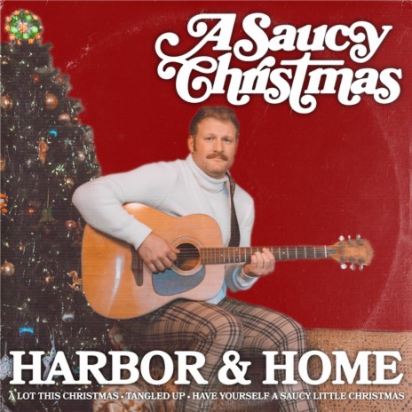 Have Yourself a Saucy Little Christmas | Boomplay Music