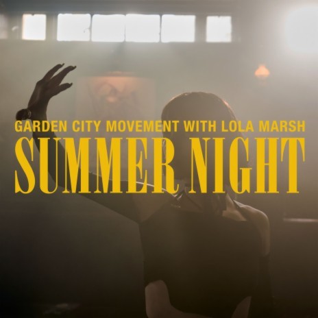 Summer Night ft. Lola Marsh | Boomplay Music