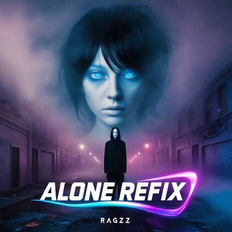 ALONE REFIX | Boomplay Music