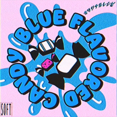 Blue Flavored Candy | Boomplay Music