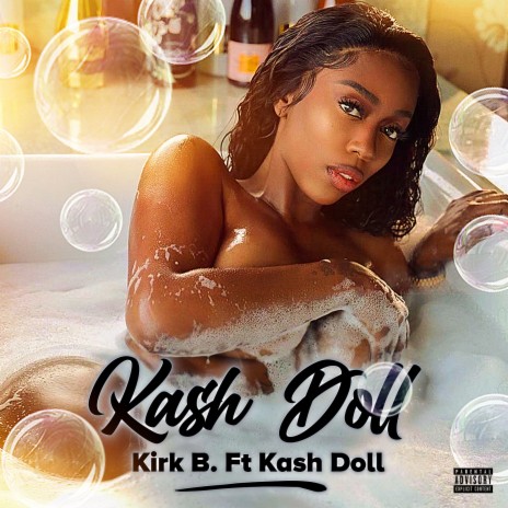 Kash Doll ft. Kash doll | Boomplay Music