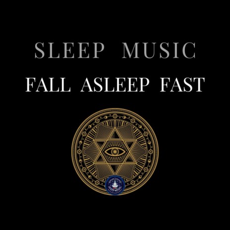 Sleep Music for Falling Asleep Fast | Boomplay Music