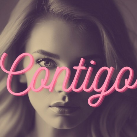 Contigo | Boomplay Music