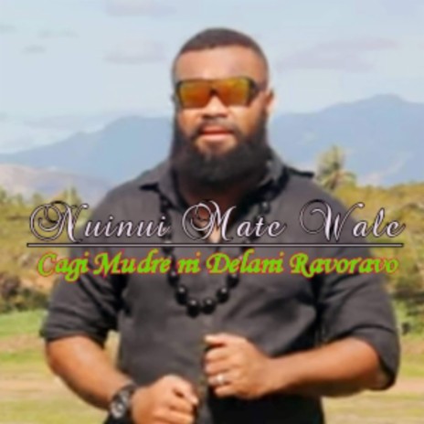Nuinui Mate Wale | Boomplay Music